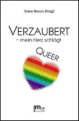 Verzaubert - mein Herz schlägt queer